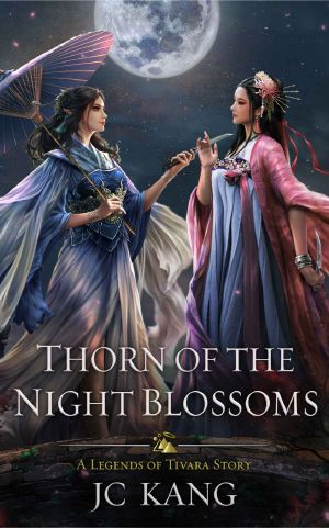 [Scions of the Black Lotus 01] • Thorn of the Night Blossoms